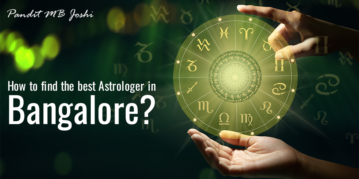 How to find the best Astrologer in Bangalore?