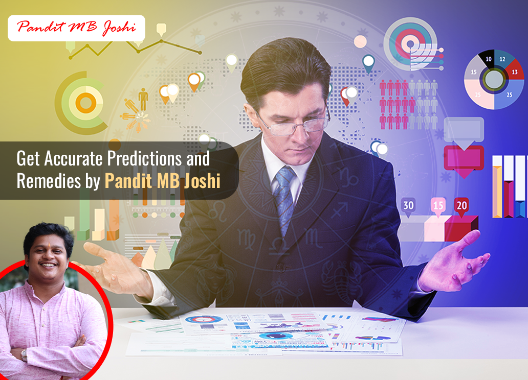 Get Accurate Predictions and Remedies by Pandit MB Joshi