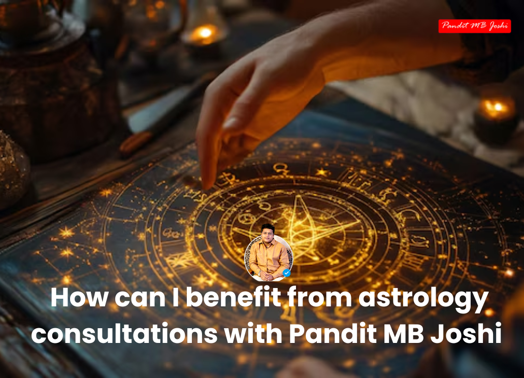 astrology consultations with Pandit MB Joshi